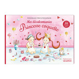 Mes décalcomanies Princesse coquette Ecole des loisirs
